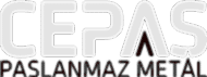 CEPAŞ PASLANMAZ